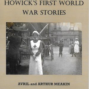 Howicks First World War Stories