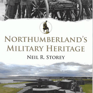 Northumberland's Military Heritage600