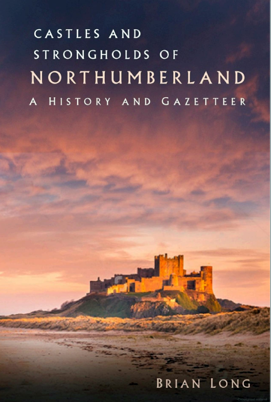 Castles and strongholds of Northumberland